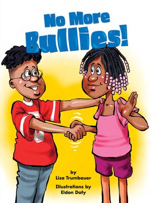 cover image of No More Bullies!